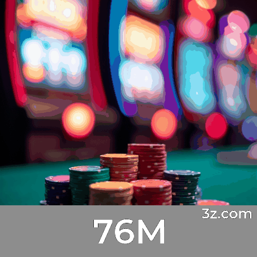 76M: Cassino Online de Confiança e Excelência